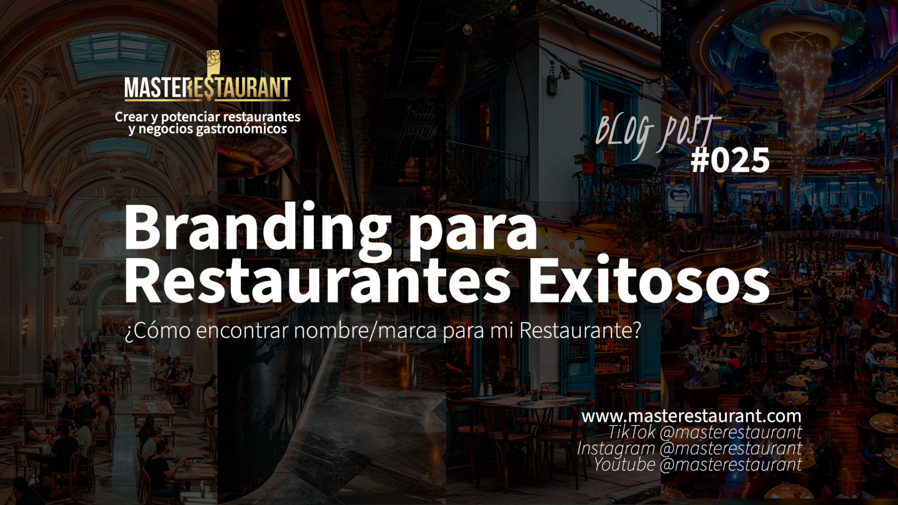 Blog Post - Branding para Restaurantes Exitosos ¿Cómo encontrar nombre/marca para mi Restaurante?