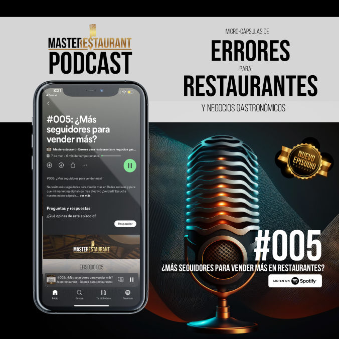 Episodio #005: ¿Más seguidores para vender más en restaurantes? Podcast Masterestaurant