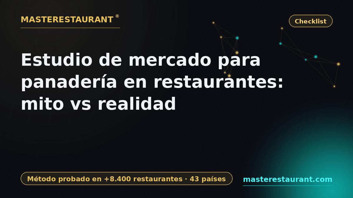 Market study for bakery in restaurants: myth vs reality — Masterestaurant