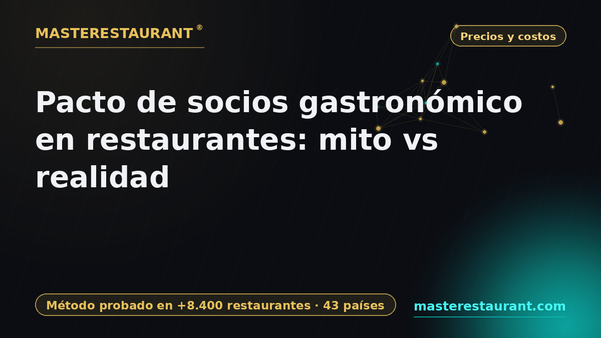 Gastronomy partner pact in restaurants: myth vs reality — Masterestaurant