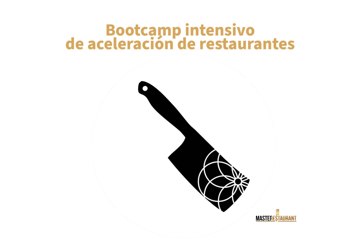 Bootcamp aceleración restaurantes y negocios gastronomicos Masterestaurant