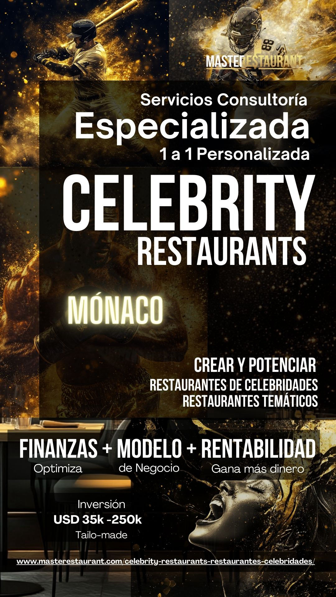 Servicios, entrenamiento, consultoría, bootcamps, eventos y acompañamientos privados para celebrity restaurants, restaurantes de famosos, restaurantes de celebridades, restaurantes temáticos, foodtech’s y negocios gastronómicos. MÓNACO