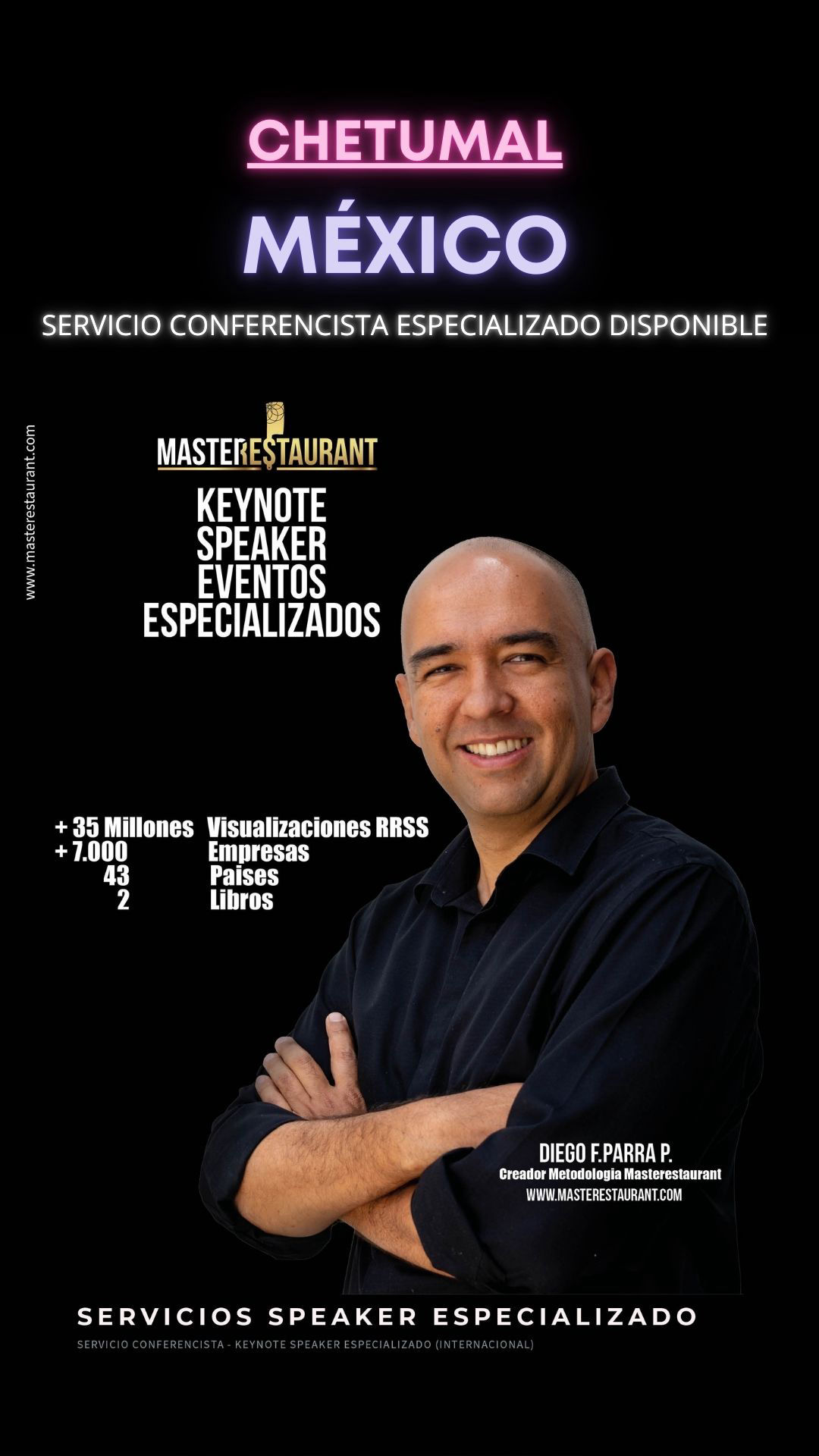 Keynote Speaker Restaurantes y negocios gastronómicos disponible para CHETUMAL (MÉXICO)