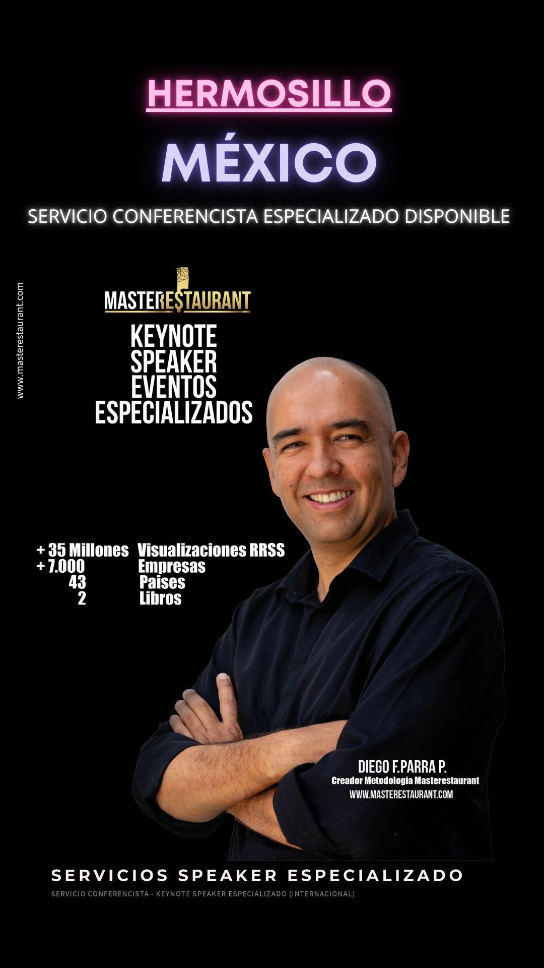 Keynote Speaker Restaurantes y negocios gastronómicos disponible para HERMOSILLO (MÉXICO)