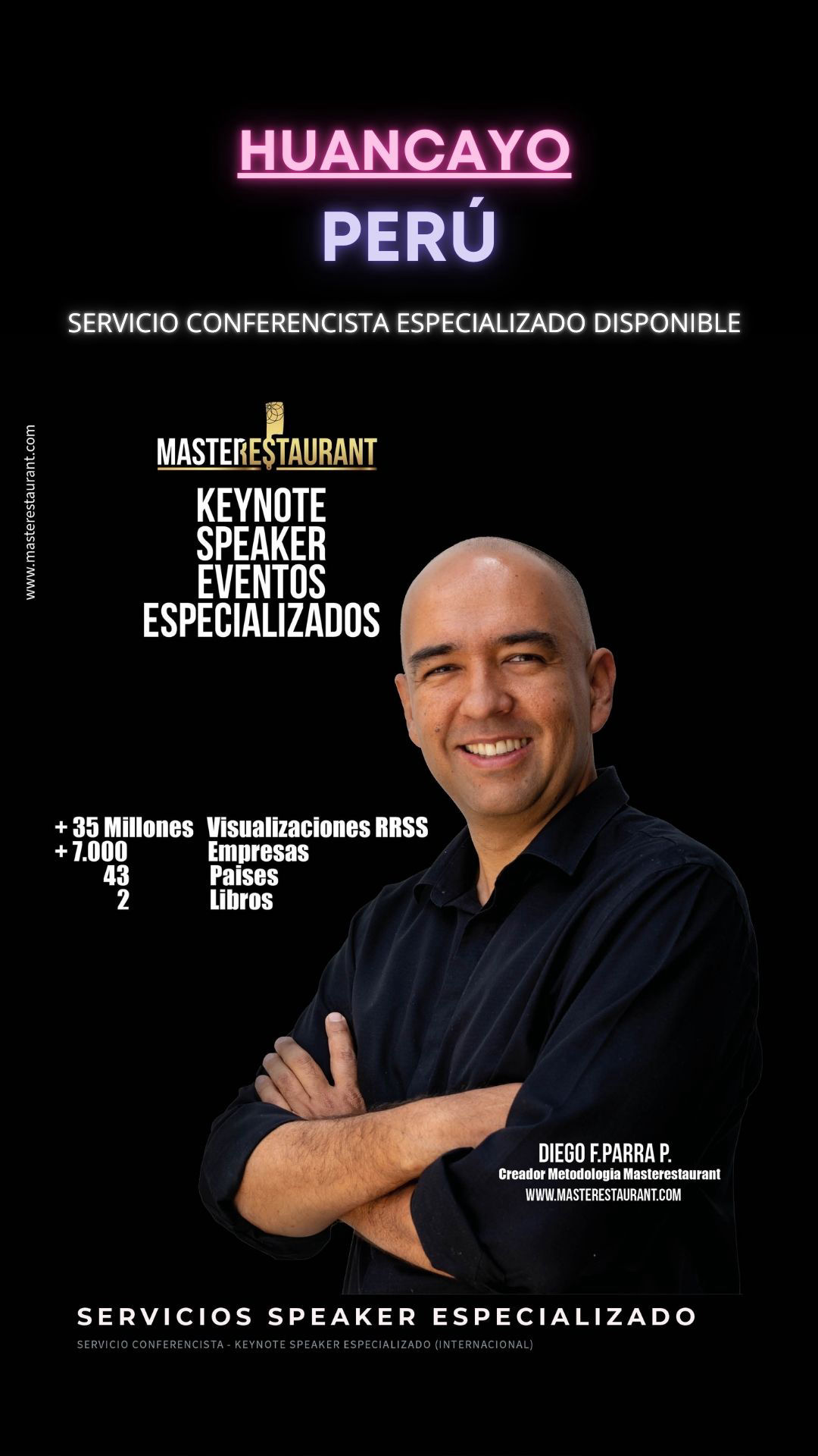 Keynote Speaker Restaurantes y negocios gastronómicos disponible para HUANCAYO (PERÚ)