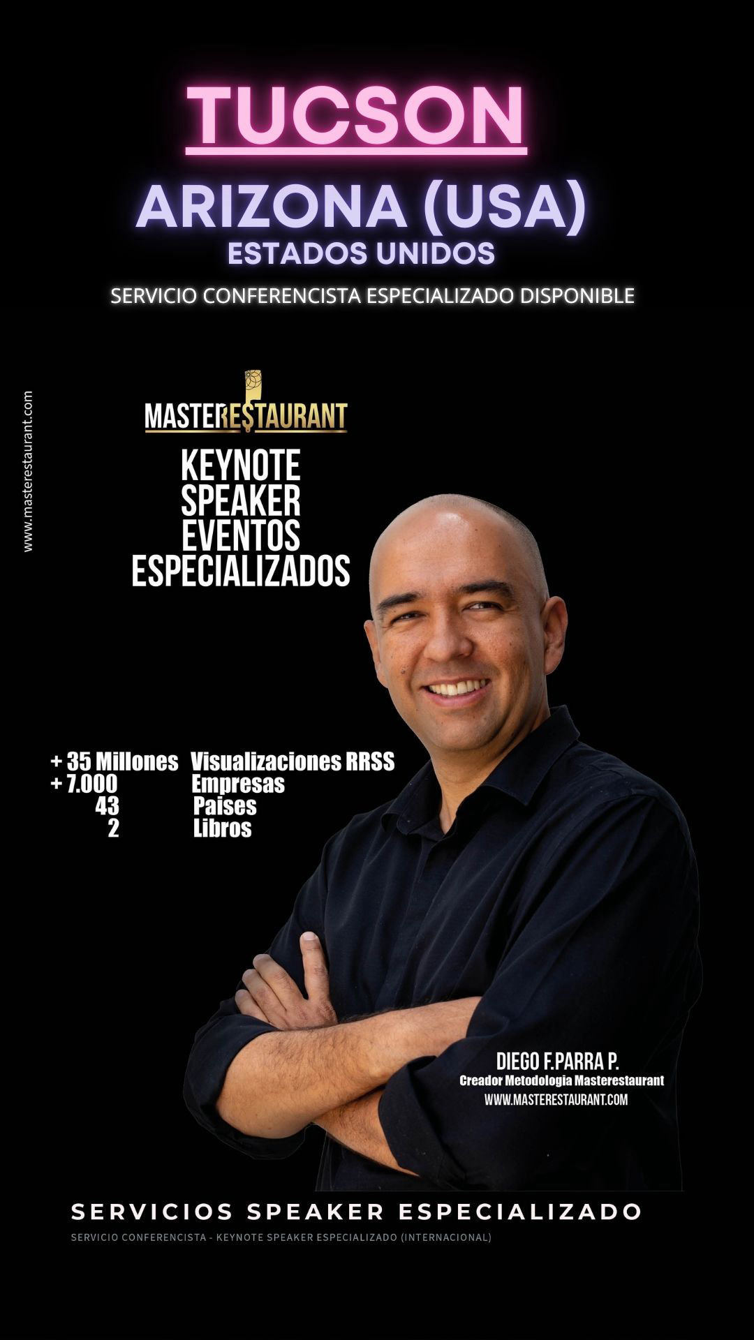 Keynote Speaker Restaurantes y negocios gastronómicos disponible para TUCSON (ARIZONA) EN ESTADOS UNIDOS (USA)