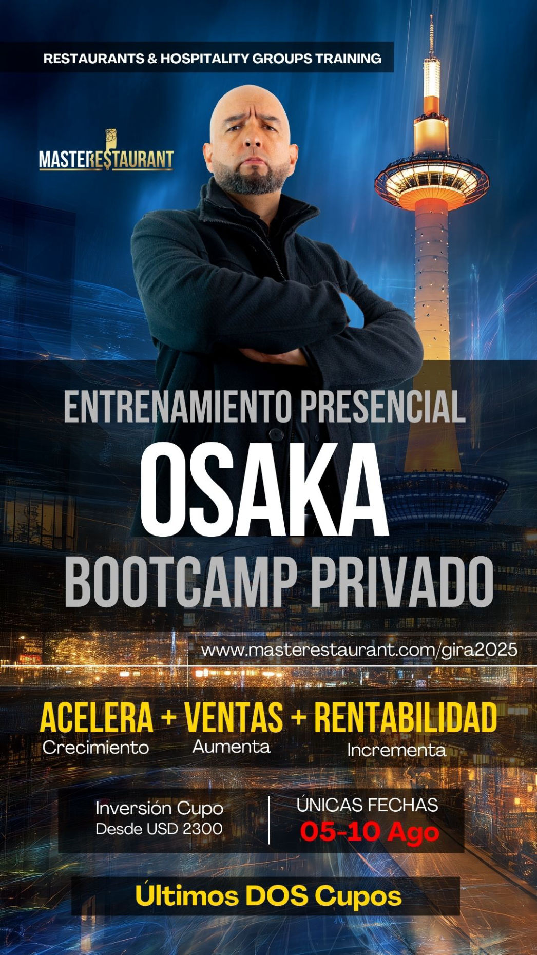 Bootcamp Presencial Privado de ACELERACIÓN de restaurantes, negocios gastronómicos y grupos de hospitalidad EN OSAKA.