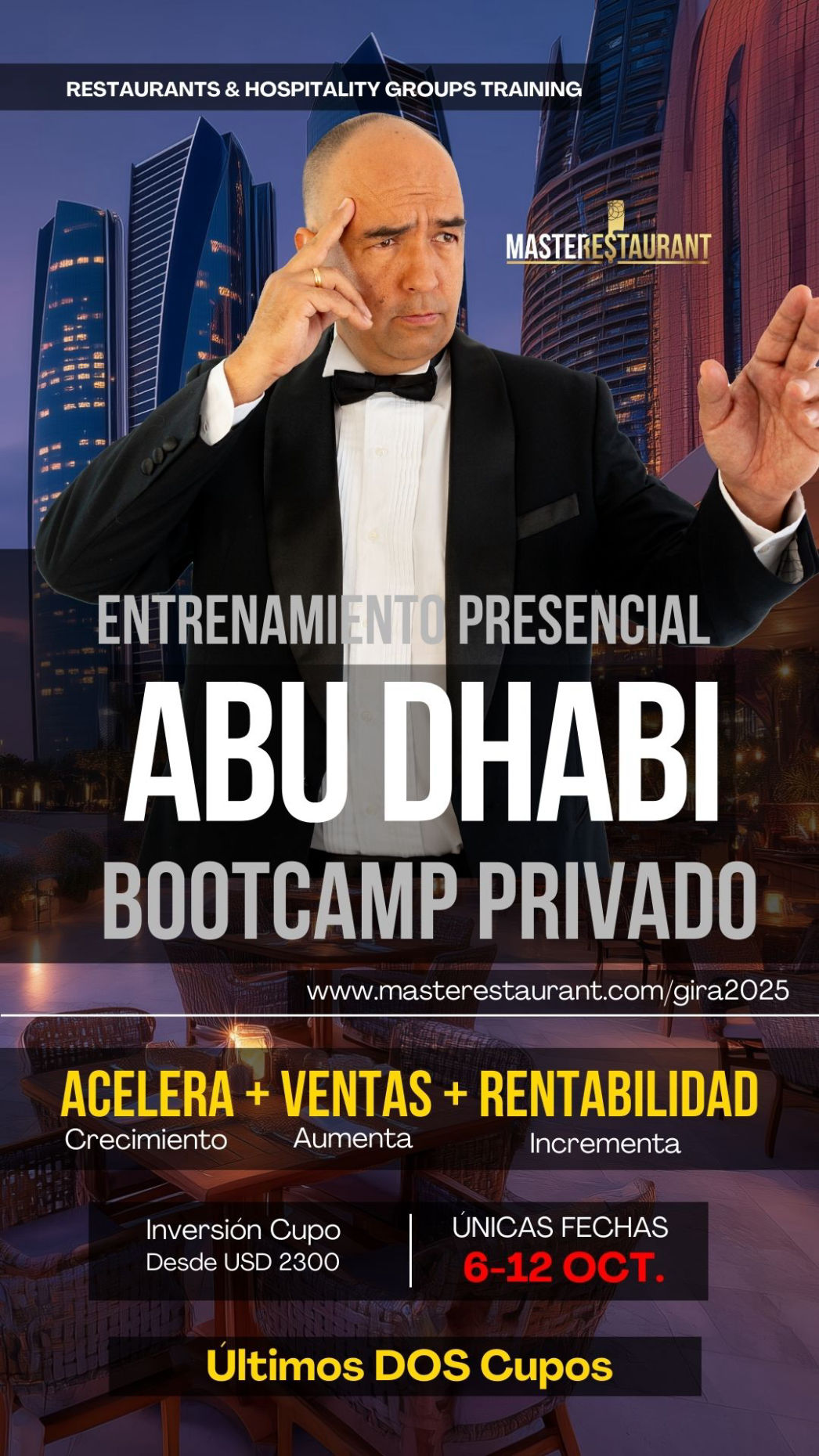 Bootcamp Presencial Privado de ACELERACIÓN de restaurantes, negocios gastronómicos y grupos de hospitalidad EN ABU DHABI