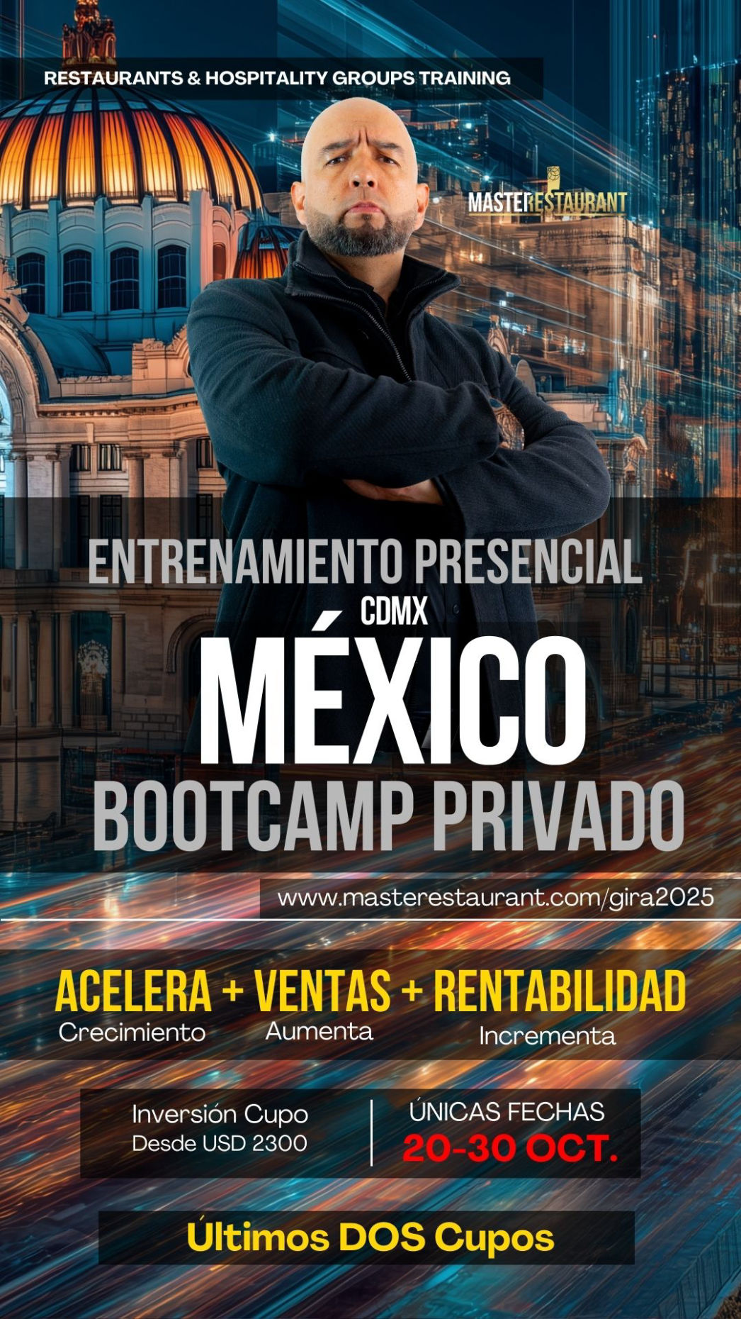 Bootcamp Presencial Privado de ACELERACIÓN de restaurantes, negocios gastronómicos y grupos de hospitalidad EN MÉXICO