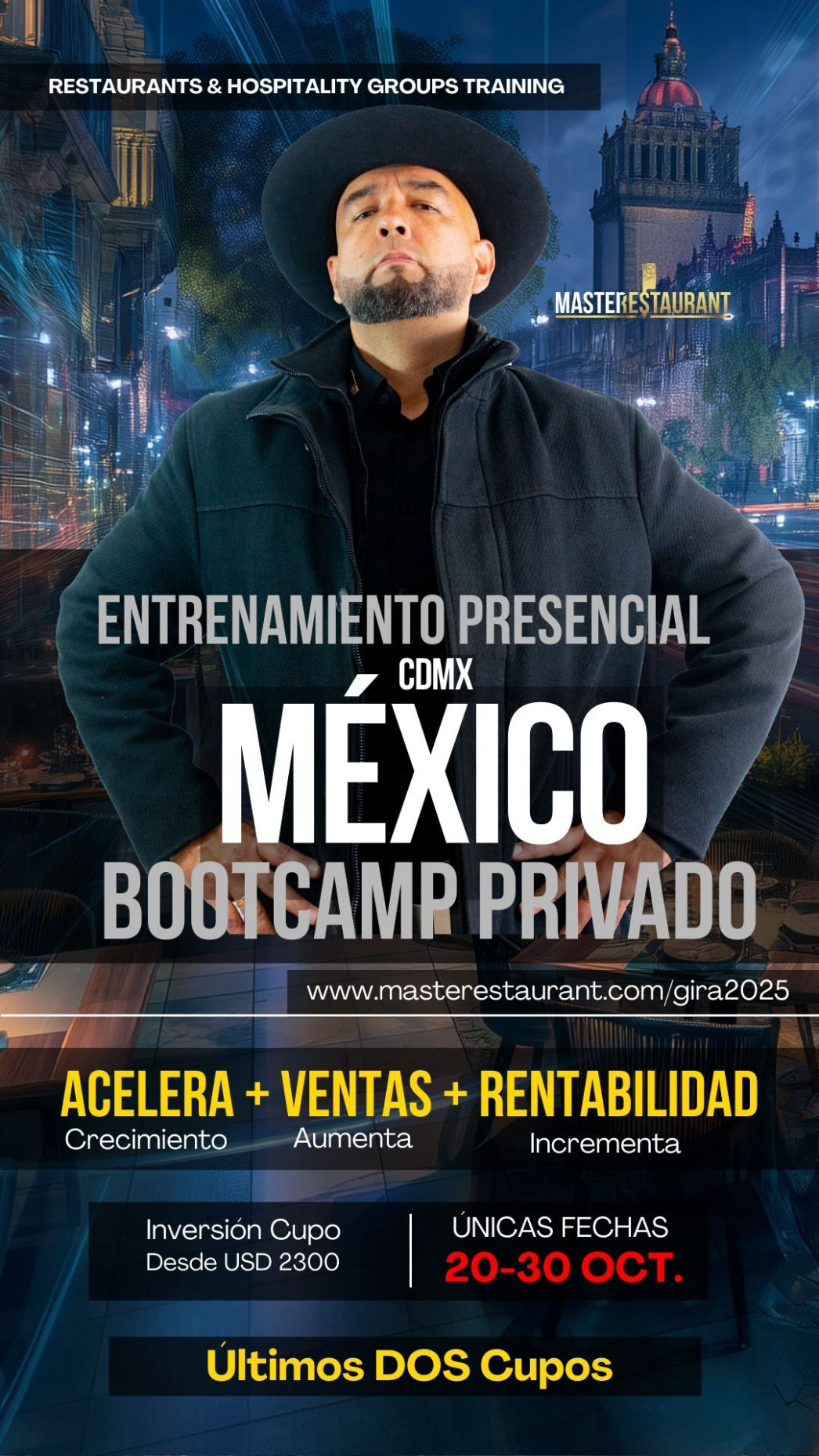 Bootcamp Presencial Privado de ACELERACIÓN de restaurantes, negocios gastronómicos y grupos de hospitalidad EN MÉXICO