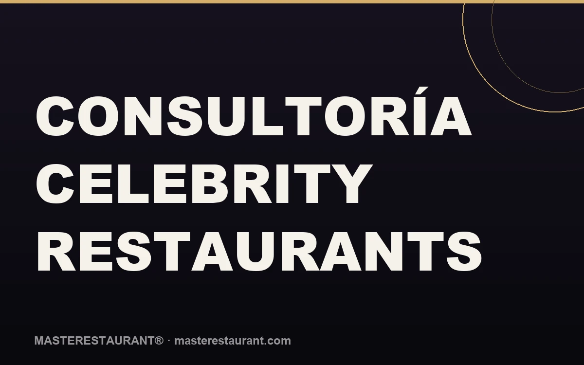 Celebrity Restaurants Consulting