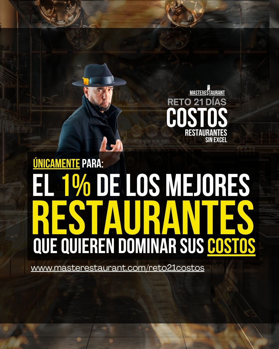 Reto 21 días COSTOS y Finanzas sin Excel para restaurantes y negocios gastronómicos MASTERESTAURANT
