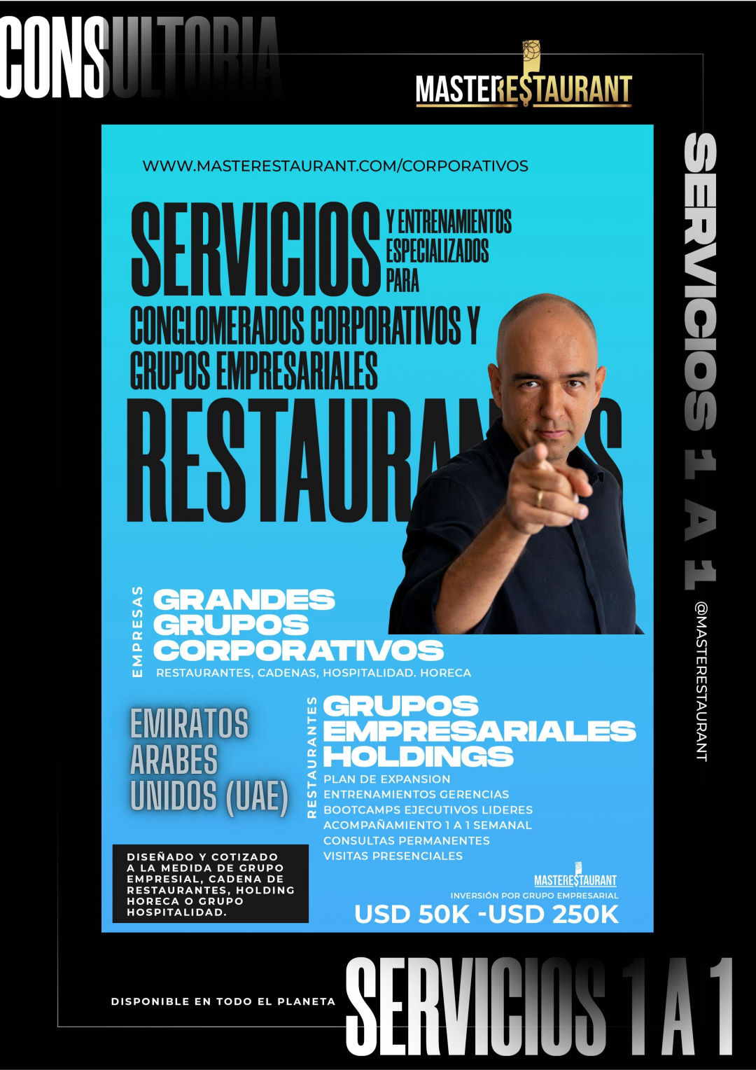 Servicios, entrenamiento, consultoría, bootcamps, eventos y acompañamientos privados para grupos empresariales, conglomeraros corporativos, cadenas, holdings de restaurantes y negocios gastronómicos Disponible en EMIRATOS ARABES UNIDOS (UAE)